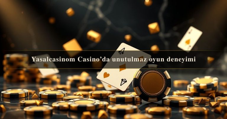 Yasalcasinom Casino’da