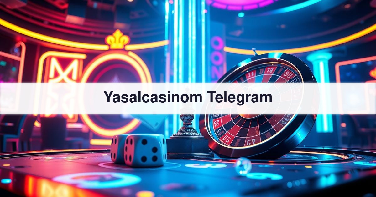 Yasalcasinom Telegram